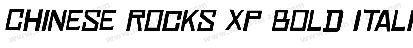 Chinese Rocks Xp Bold Italic字体转换